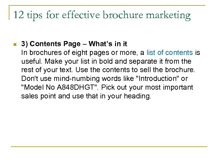 12 tips for effective brochure marketing n 3) Contents Page – What’s in it