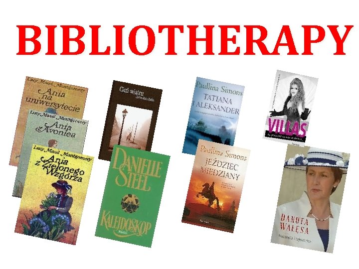 BIBLIOTHERAPY 