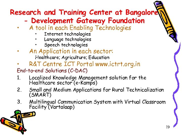 Research and Training Center at Bangalore - Development Gateway Foundation • A tool in