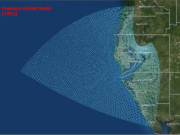 Previous SLOSH Basin (1991) 