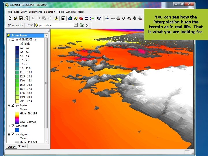 You can see how the interpolation hugs the terrain as in real life. That