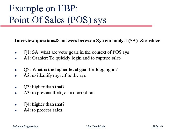 Example on EBP: Point Of Sales (POS) sys Interview questions& answers between System analyst