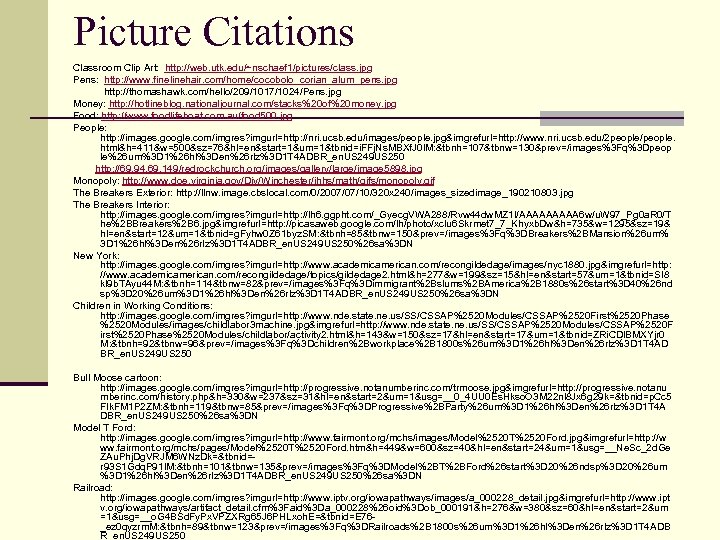 Picture Citations Classroom Clip Art: http: //web. utk. edu/~nschaef 1/pictures/class. jpg Pens: http: //www.