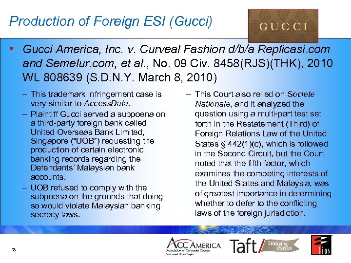 Production of Foreign ESI (Gucci) • Gucci America, Inc. v. Curveal Fashion d/b/a Replicasi.