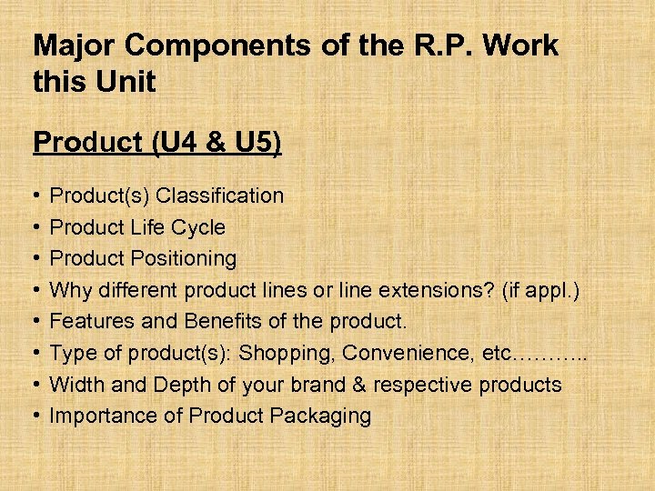 Major Components of the R. P. Work this Unit Product (U 4 & U