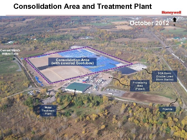 Consolidation Area and Treatment Plant October 2012 Current Shrub Willow Farm N Ni ne