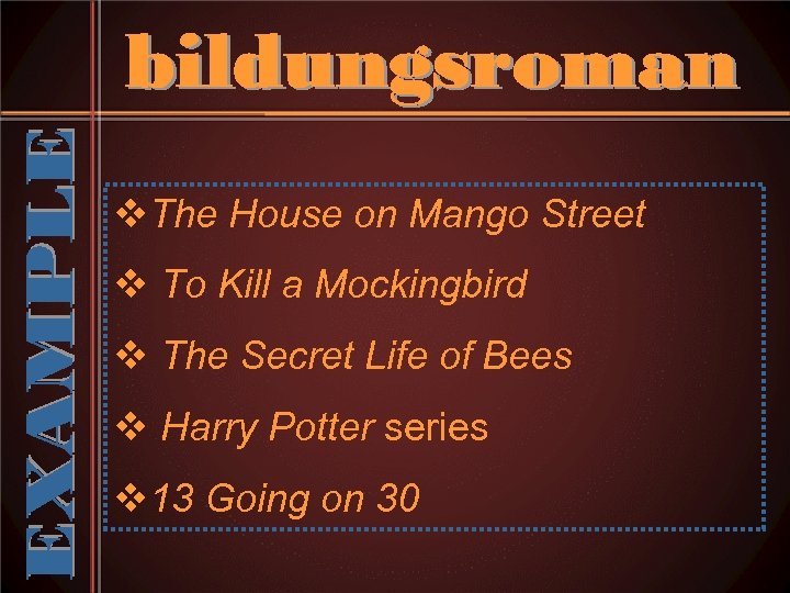 v. The House on Mango Street v To Kill a Mockingbird v The Secret