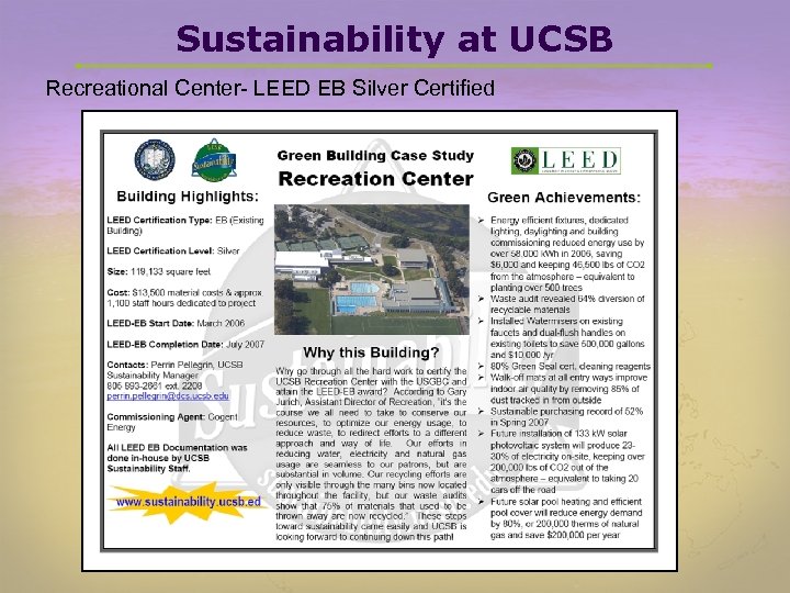 Sustainability at UCSB Recreational Center- LEED EB Silver Certified 