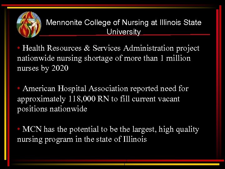 Mennonite College of Nursing at Illinois State University • Health Resources & Services Administration