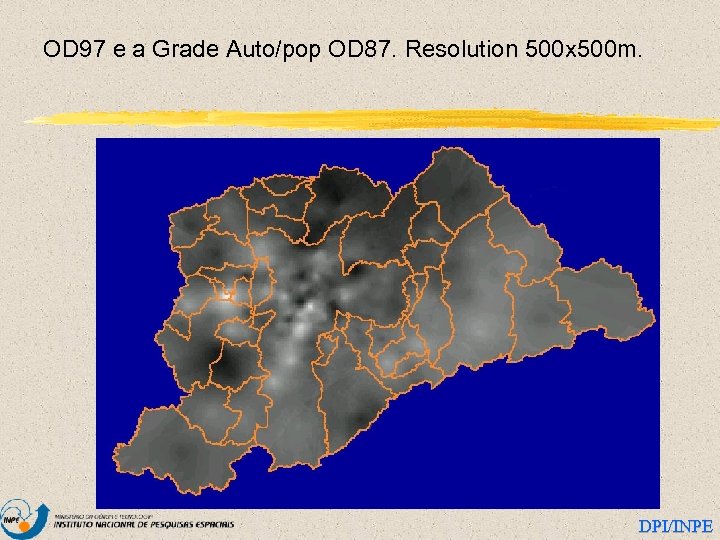 OD 97 e a Grade Auto/pop OD 87. Resolution 500 x 500 m. DPI/INPE