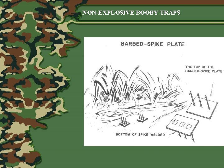 NON-EXPLOSIVE BOOBY TRAPS 