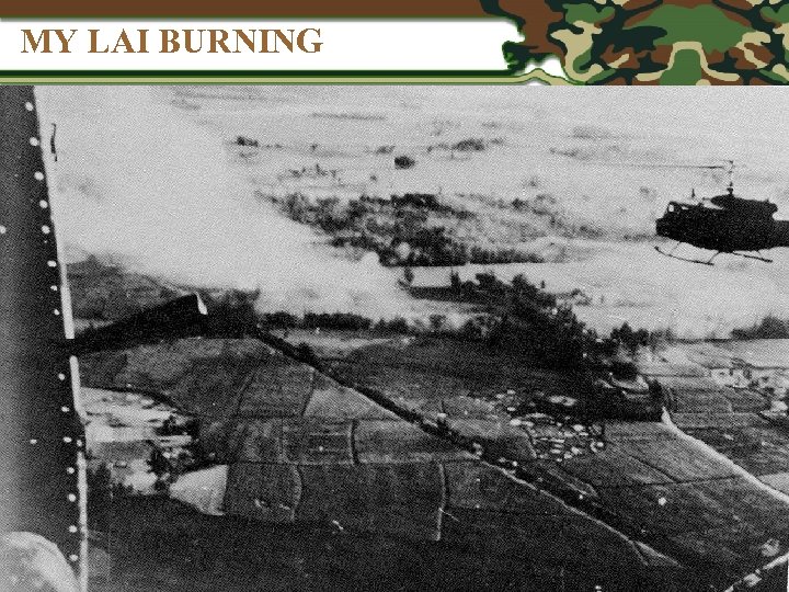 MY LAI BURNING 