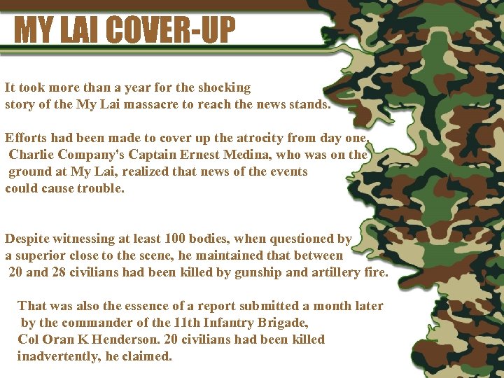 MY LAI COVER-UP It took more than a year for the shocking story of