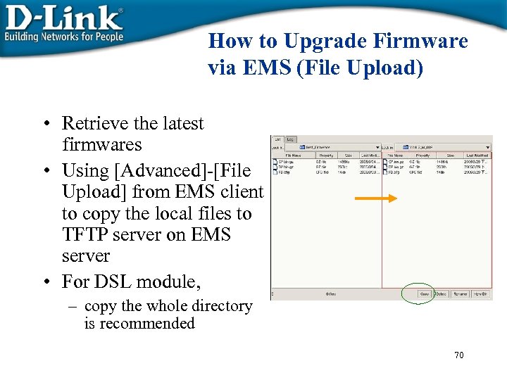 How to Upgrade Firmware via EMS (File Upload) • Retrieve the latest firmwares •