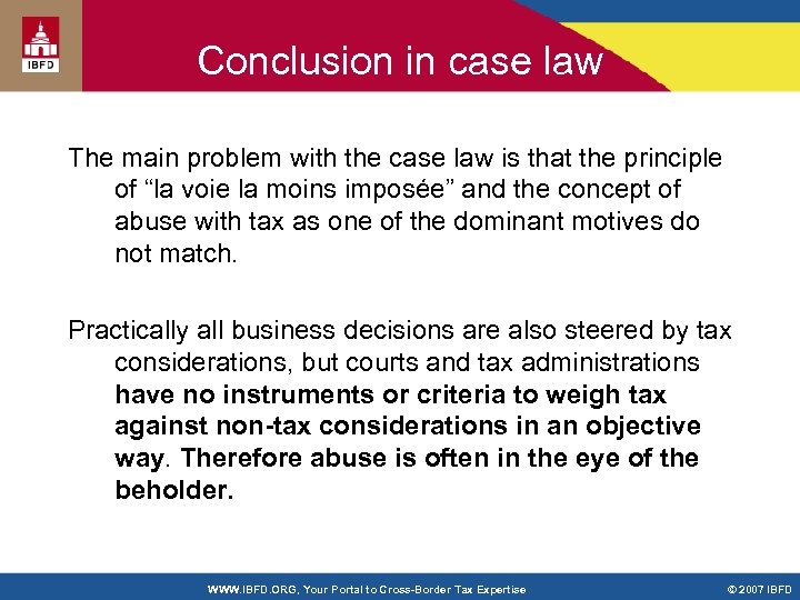 Conclusion in case law The main problem with the case law is that the