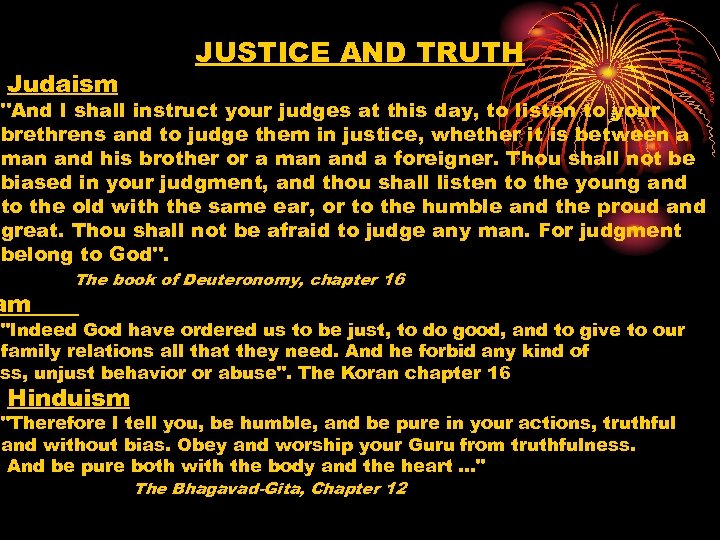 Judaism JUSTICE AND TRUTH 