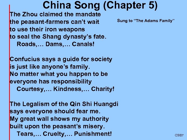 China Song (Chapter 5) The Zhou claimed the mandate the peasant-farmers can’t wait to