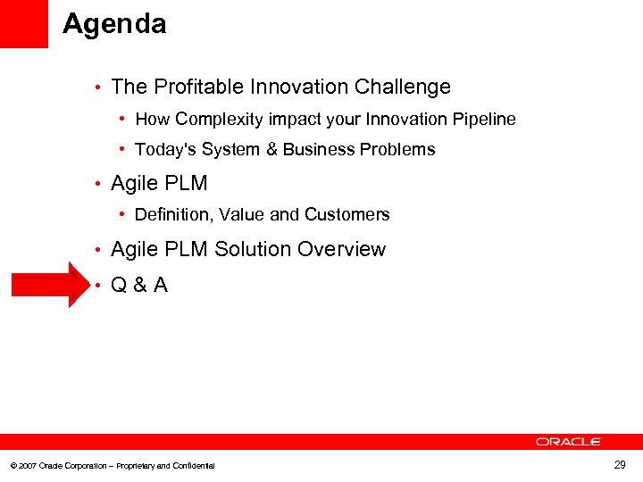 Agenda • The Profitable Innovation Challenge • How Complexity impact your Innovation Pipeline •