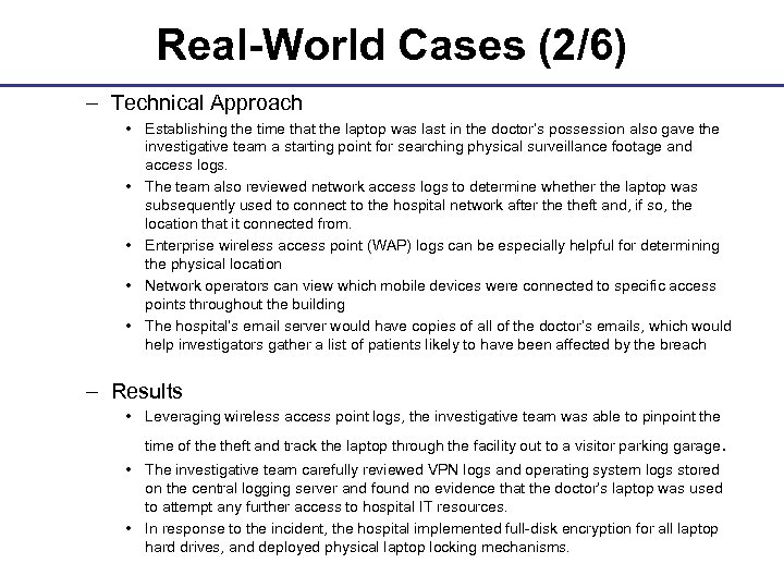 Real-World Cases (2/6) – Technical Approach • Establishing the time that the laptop was