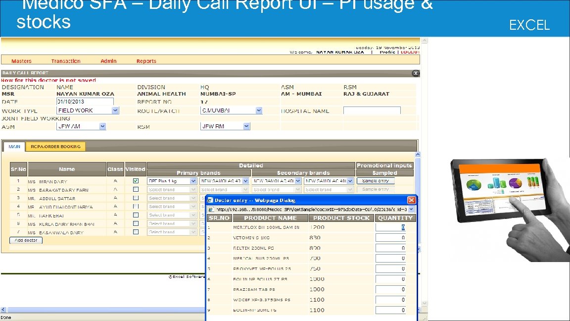  Medico SFA – Daily Call Report UI – PI usage & stocks EXCEL