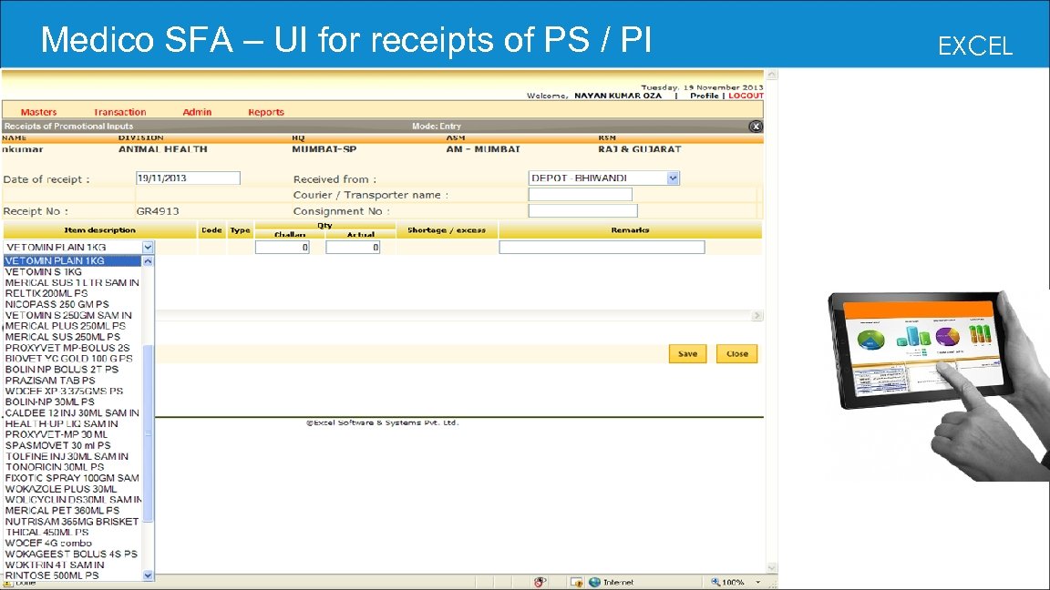  Medico SFA – UI for receipts of PS / PI EXCEL 