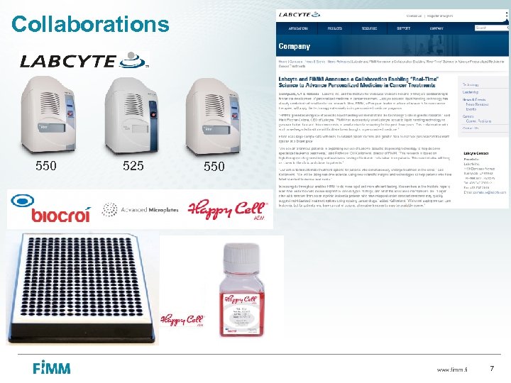 Collaborations 550 525 550 www. fimm. fi 7 
