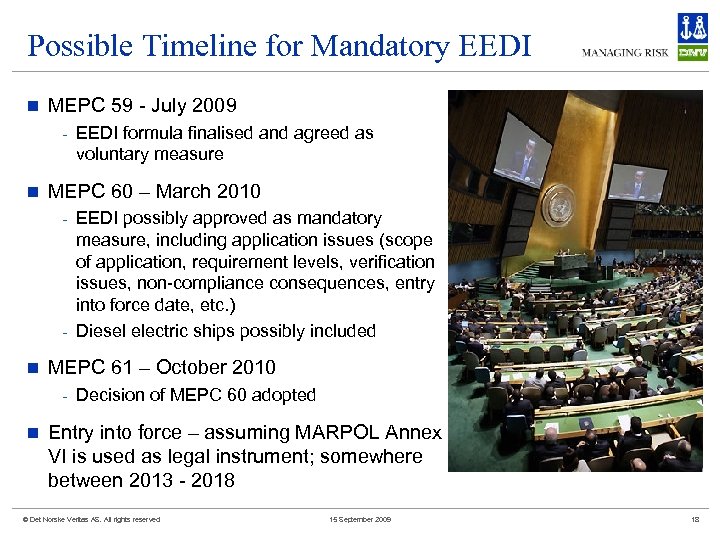 Possible Timeline for Mandatory EEDI n MEPC 59 - July 2009 - EEDI formula