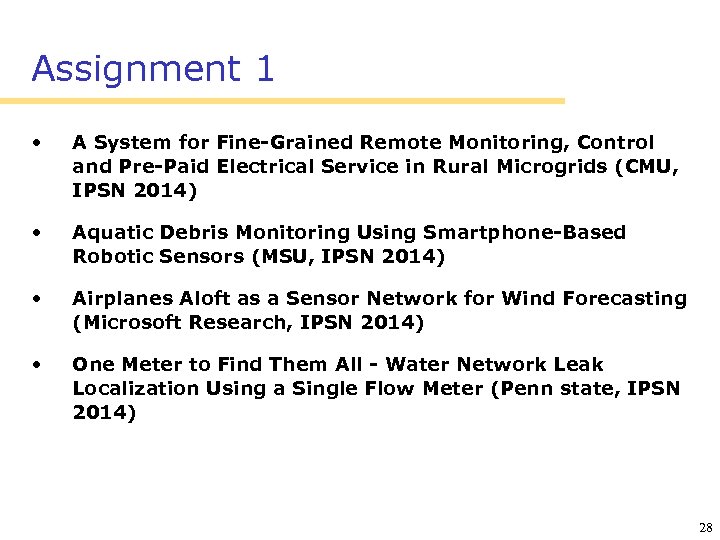 Assignment 1 • A System for Fine-Grained Remote Monitoring, Control and Pre-Paid Electrical Service