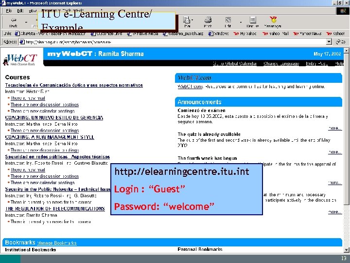 ITU / BDT - Arab Regional Office ITU e-Learning Centre/ Example http: //elearningcentre. itu.