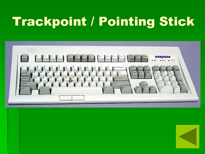 Устройство TRACKPOINT. Pointing Stick.