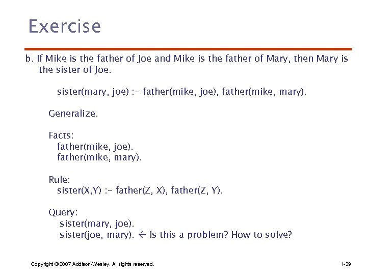 Exercise b. If Mike is the father of Joe and Mike is the father