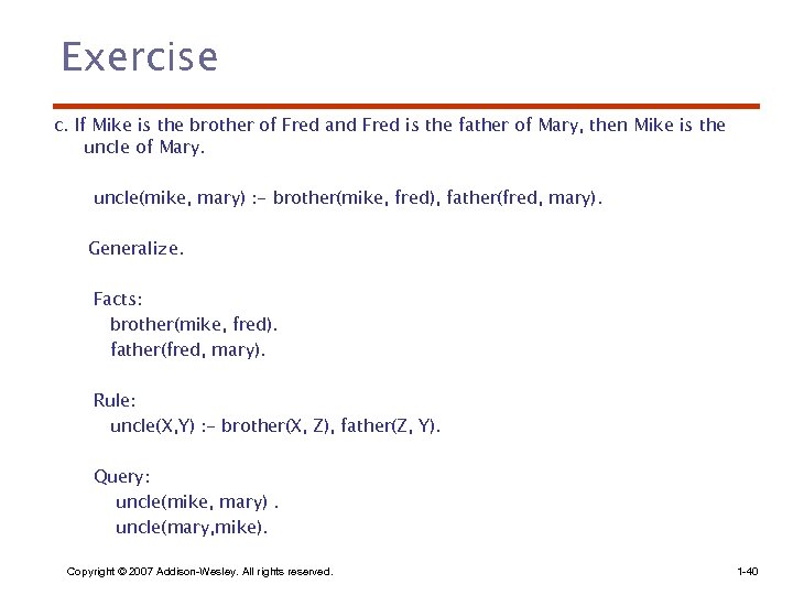 Exercise c. If Mike is the brother of Fred and Fred is the father