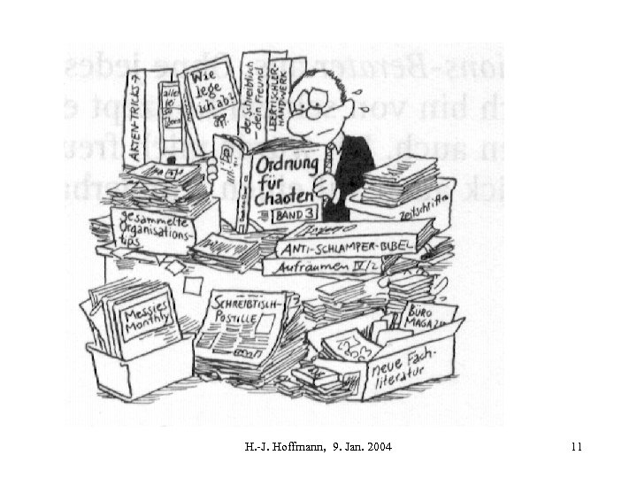 H. -J. Hoffmann, 9. Jan. 2004 11 