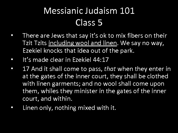 Messianic Judaism 101 Class 5 • • There are Jews that say it’s ok