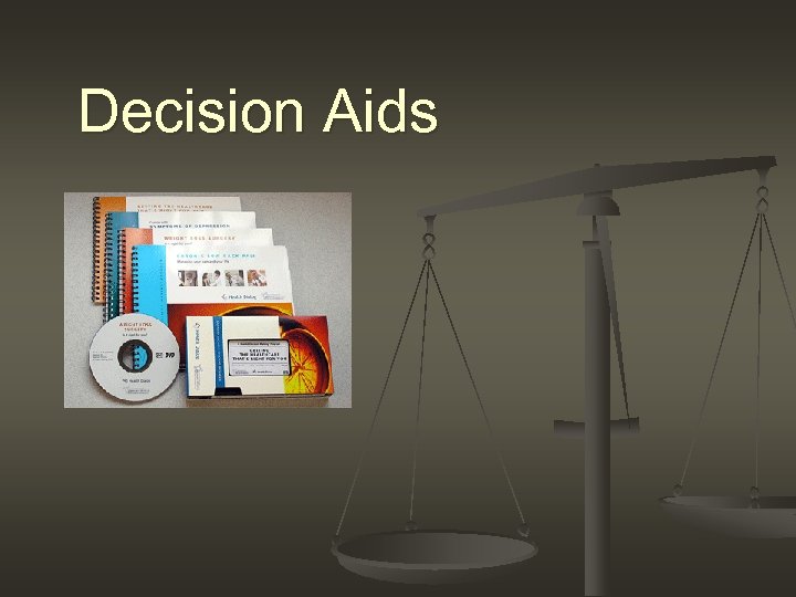 Decision Aids 