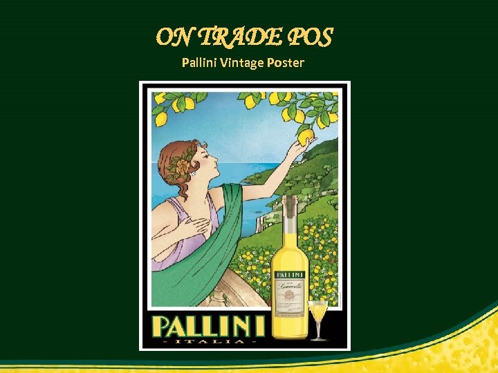 ON TRADE POS Pallini Vintage Poster 