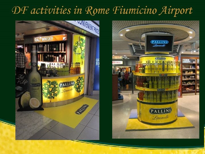 DF activities in Rome Fiumicino Airport 