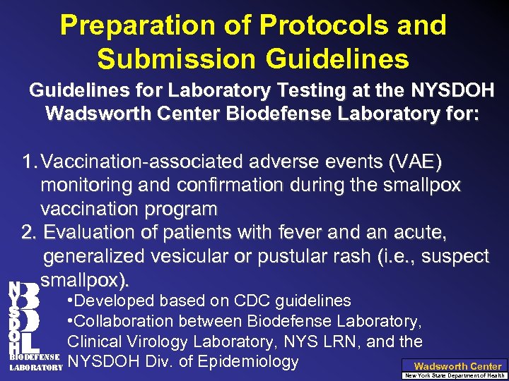 Preparation of Protocols and Submission Guidelines for Laboratory Testing at the NYSDOH Wadsworth Center