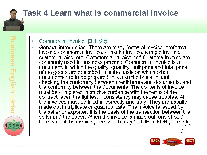 Task 4 Learn what is commercial invoice Business English Letter • • Commercial Invoice