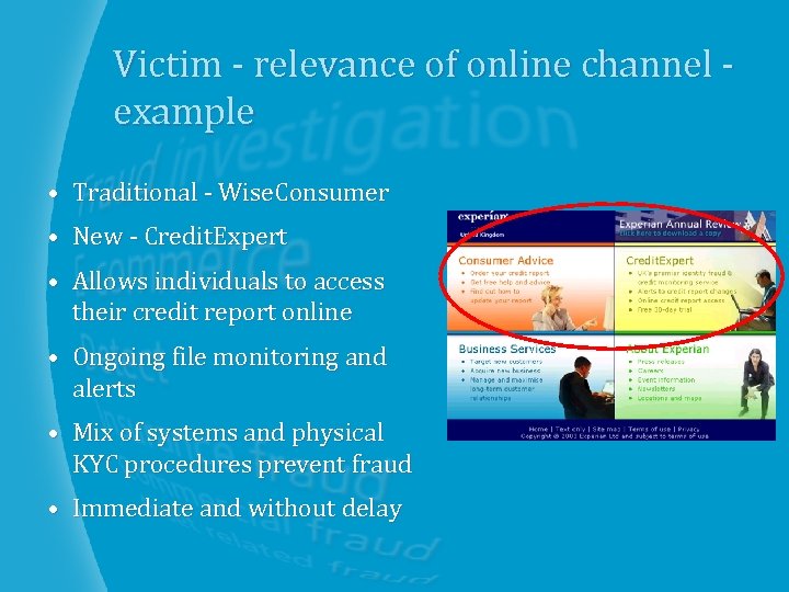 Victim - relevance of online channel example • Traditional - Wise. Consumer • New