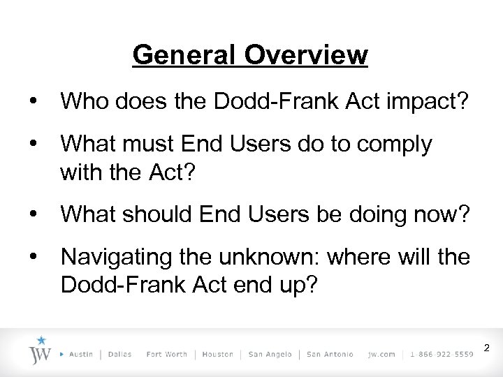 The Dodd Frank Act Practical Advice For End Users 2425