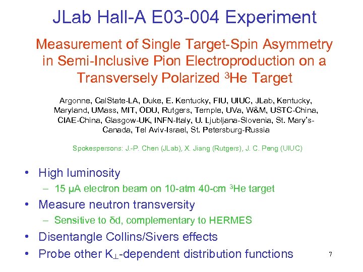 JLab Hall-A E 03 -004 Experiment Measurement of Single Target-Spin Asymmetry in Semi-Inclusive Pion