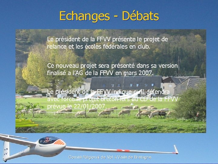 Echanges - Débats Le président de la FFVV présente le projet de relance et