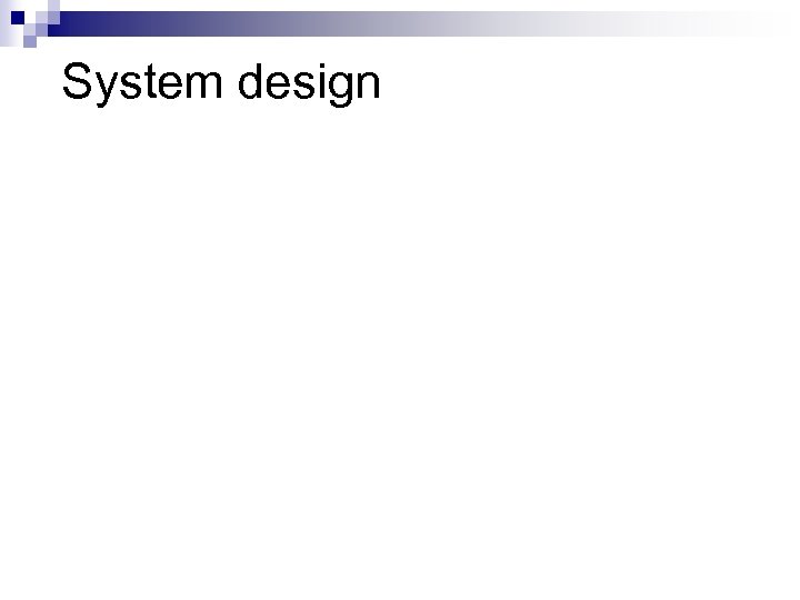 System design 