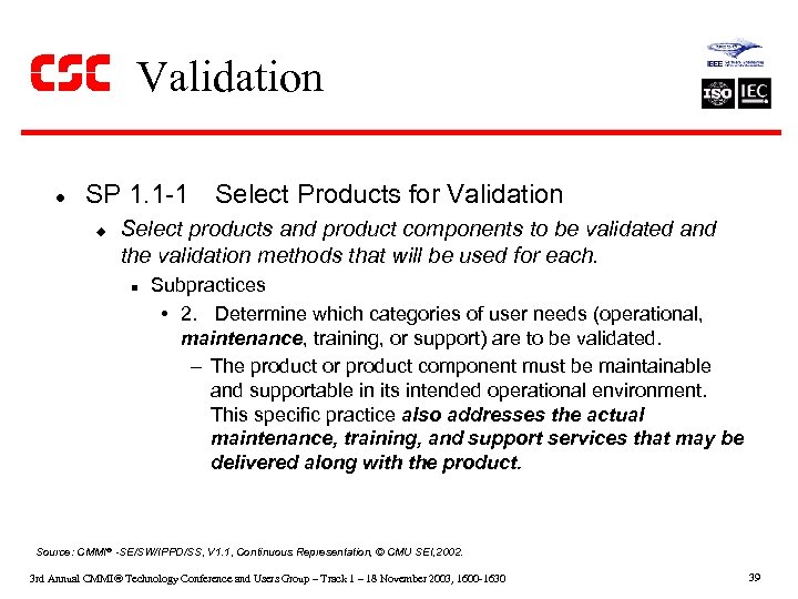 Validation l SP 1. 1 -1 Select Products for Validation u Select products and