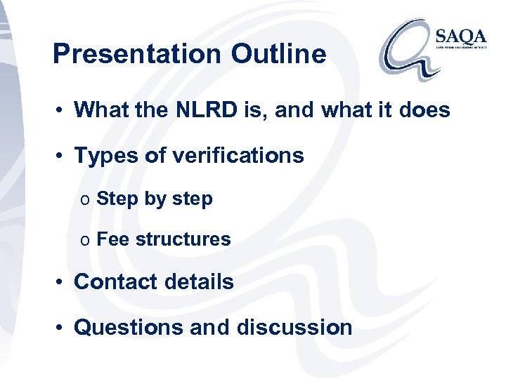 Presentation Outline • What the NLRD is, and what it does • Types of