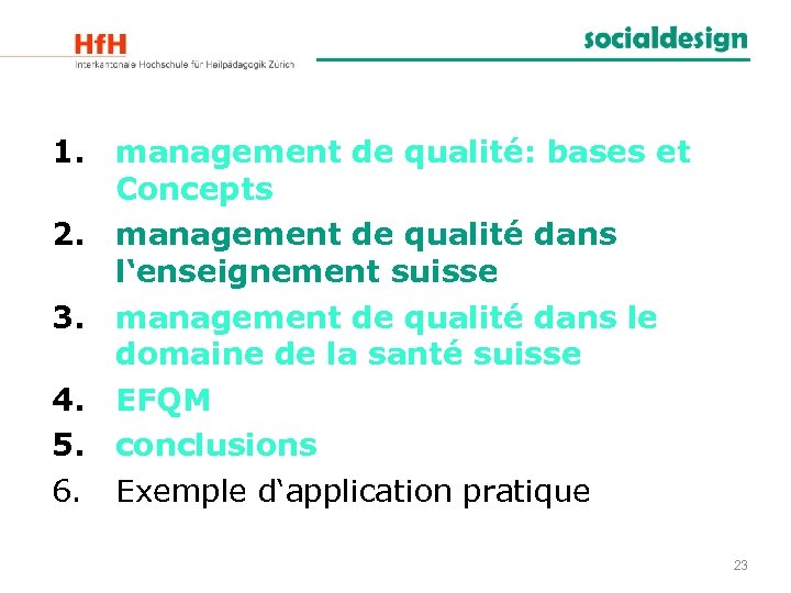 1. 2. 3. 4. 5. 6. management de qualité: bases et Concepts management de