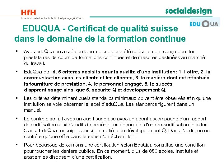 EDUQUA - Certificat de qualité suisse dans le domaine de la formation continue §