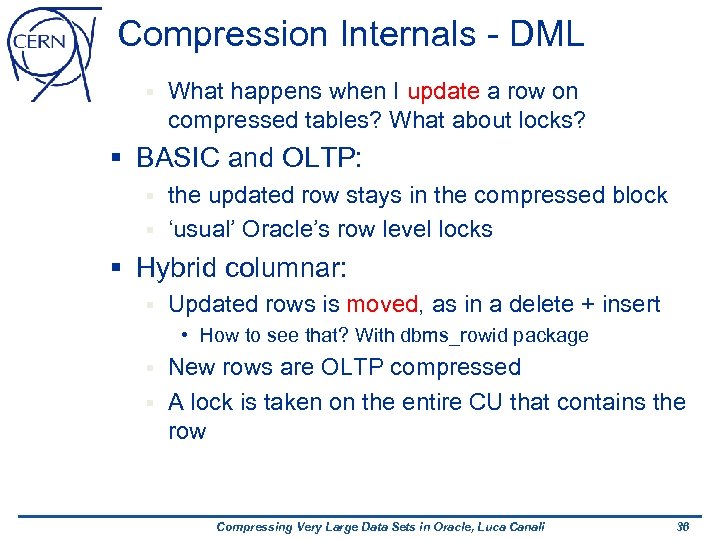 Compression Internals - DML § What happens when I update a row on compressed