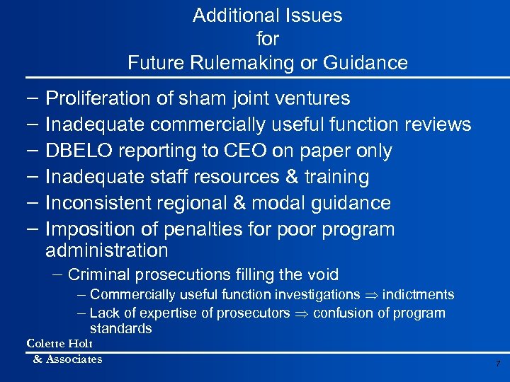 Additional Issues for Future Rulemaking or Guidance - Proliferation of sham joint ventures -